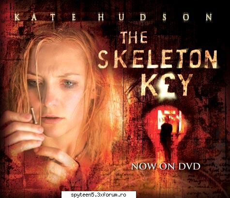 Stiri de senzatie - "The Skeleton Key " se dovedeste un film - Lumea Filmelor