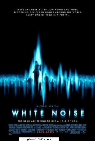 Stiri de senzatie - " White Noise " - Fenomenul de Voce Electronica - Lumea Filmelor